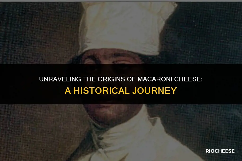 where does macaroni cheese come from