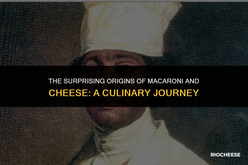 where was macaroni and cheese invented