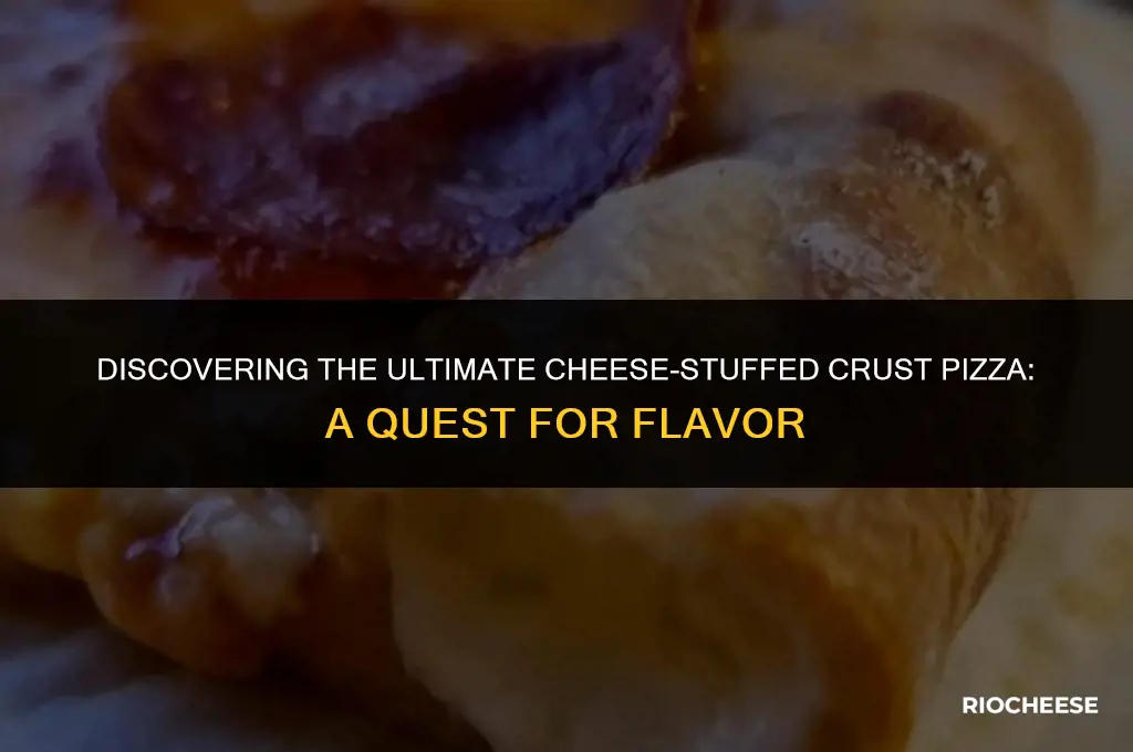 who has cheese stuffed crust pizza