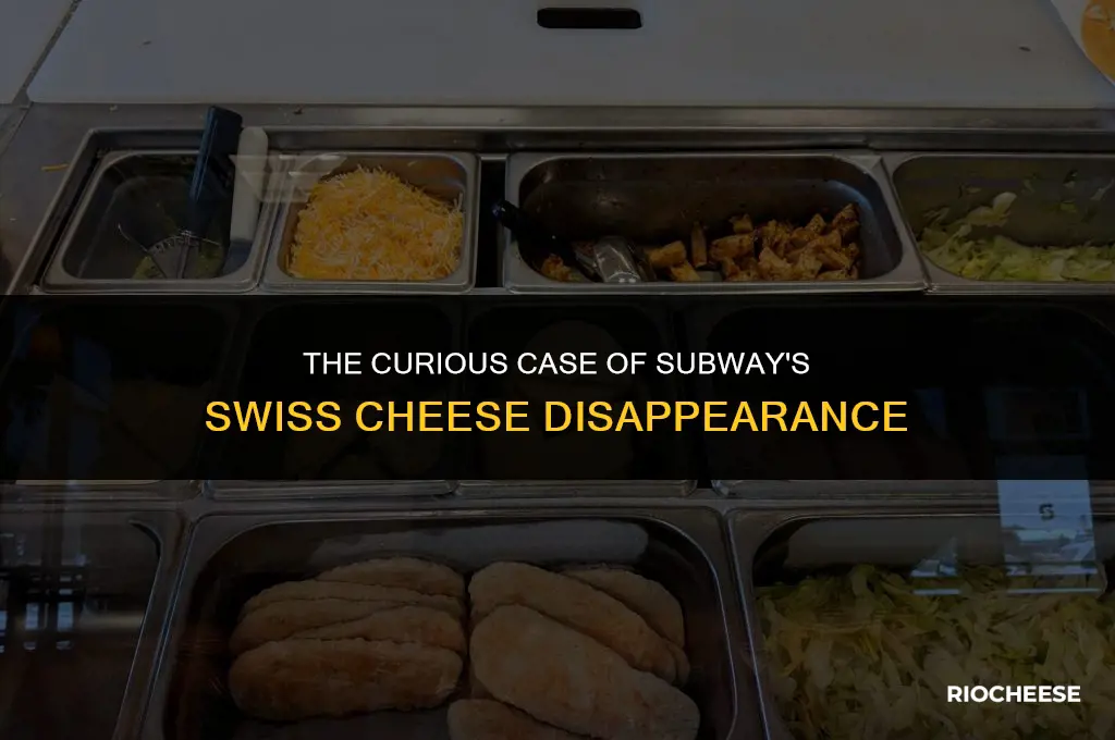 why did subway discontinue swiss cheese